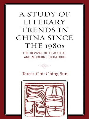 cover image of A Study of Literary Trends in China Since the 1980s